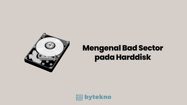 Bad Sector pada Harddisk