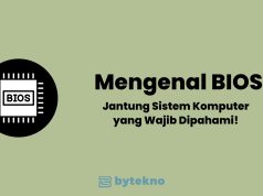 Pengertian BIOS: Fungsi, Komponen, Cara Kerja, dan Jenisnya Pengertian BIOS: Fungsi, Komponen, Cara Kerja, dan Jenisnya