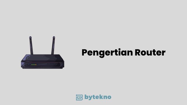 Pengertian Router